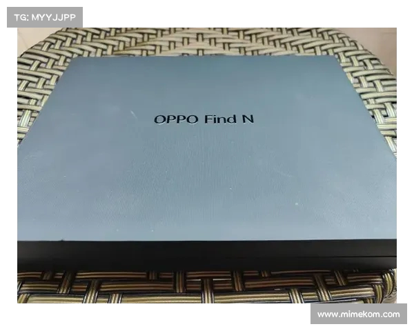 OPPO Find N游戏体验差的原因分析及提升空间探讨 OPPO Find N游戏体验差的原因分析及提升空间探讨